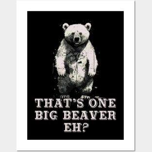 That's One Big Beaver, Eh? Bear Posters and Art